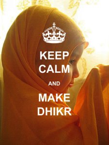 keep calm and do dhikr