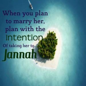 when you plan to marry her - jannah