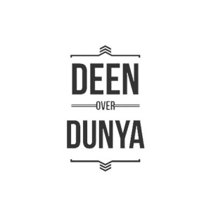 deen, dunya 1