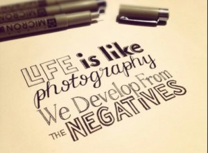 photo, develop, negatives, quote, life